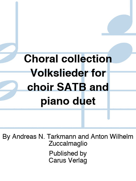Choral collection Volkslieder for choir SATB and piano duet