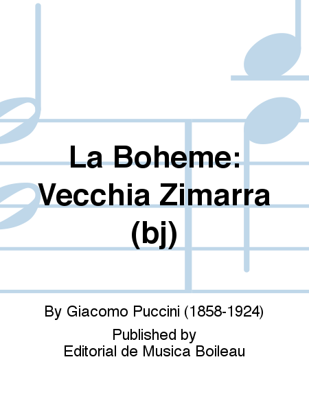 La Boheme: Vecchia Zimarra (bj) by Giacomo Puccini Voice Solo - Sheet Music