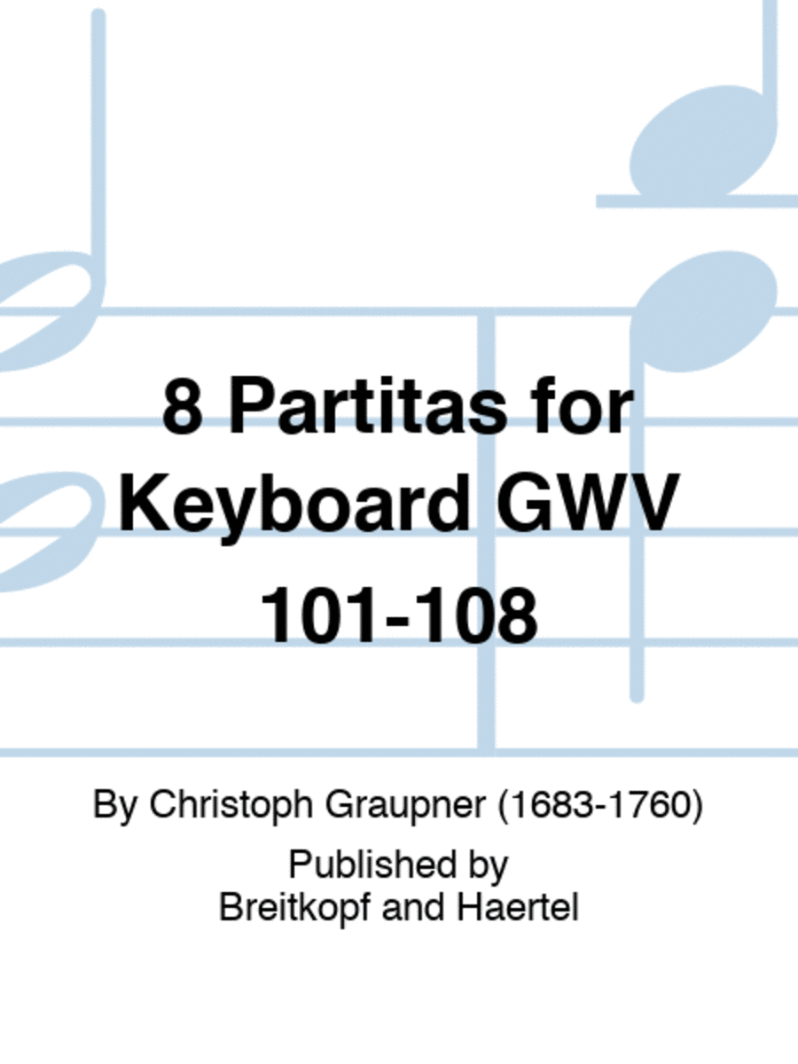 8 Partitas for Keyboard GWV 101–108 Piano Solo scores gallery preview page 1