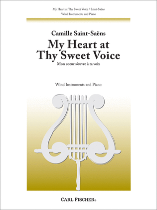 My Heart at Thy Sweet Voice