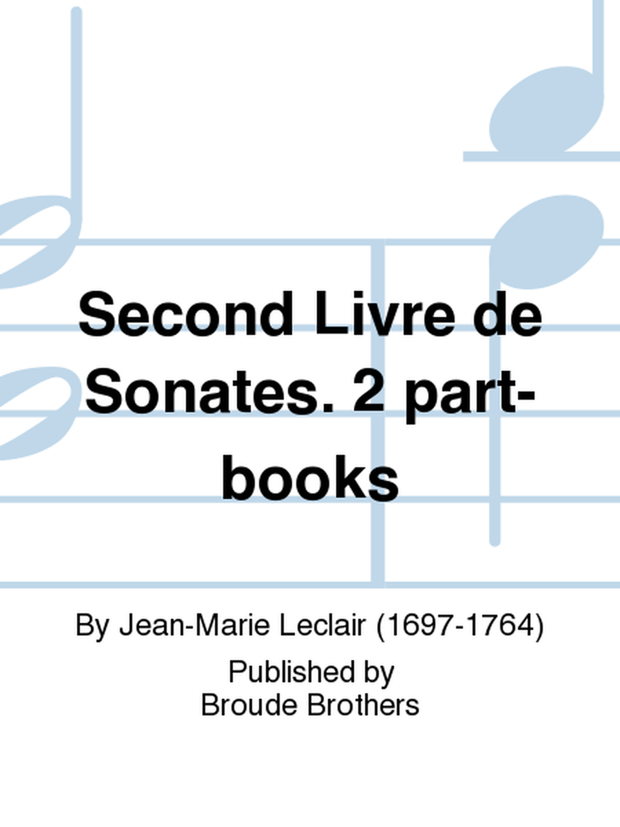Second Livre de Sonates. PF 89