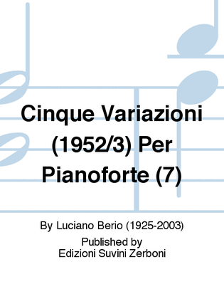 Cinque Variazioni (1952/3) Per Pianoforte (7)