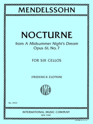 Book cover for Nocturne from A Midsummer Night's Dream, Op. 61, No. 7, for Six Cellos