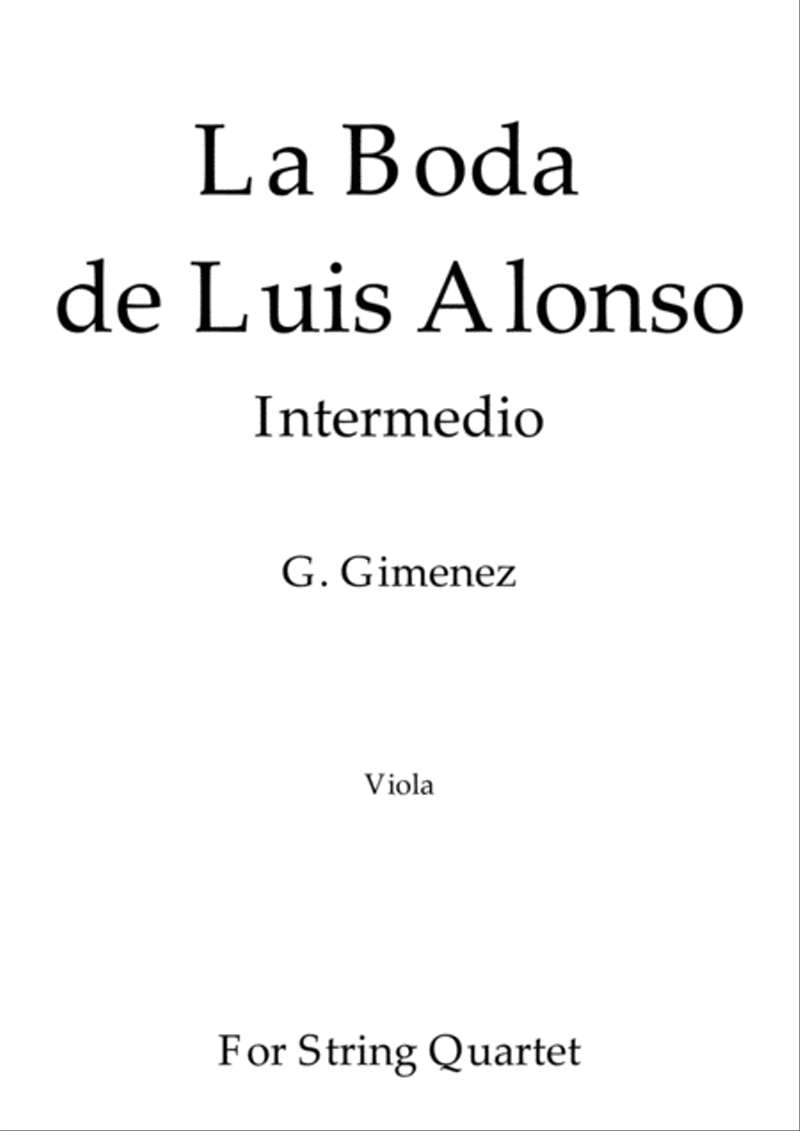 La Boda de Luis Alonso - G. Gimenez - For String Quartet (Viola) String Quartet scores gallery preview page 1