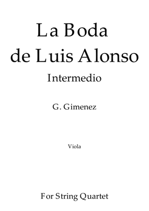 Book cover for La Boda de Luis Alonso - G. Gimenez - For String Quartet (Viola)