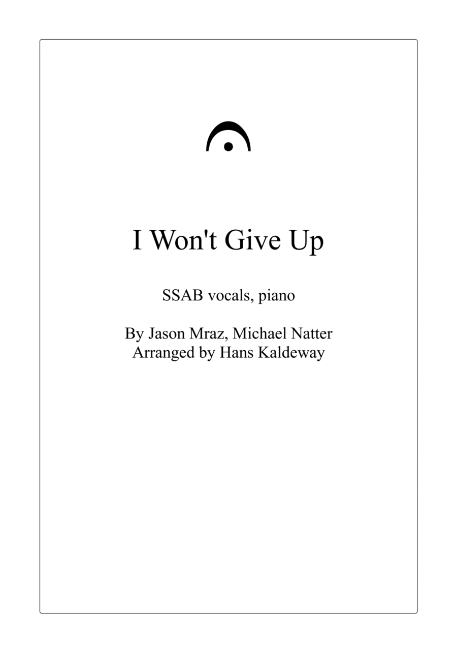 I Won't Give Up 4-Part scores gallery preview page 1