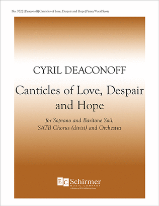 Canticles of Love, Despair and Hope