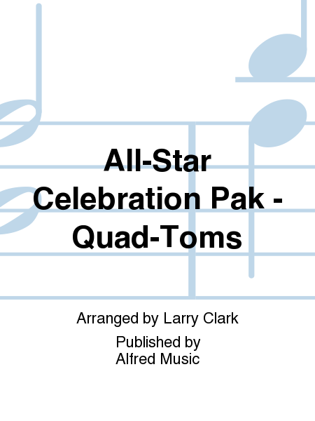 All-Star Celebration Pak - Quad-Toms