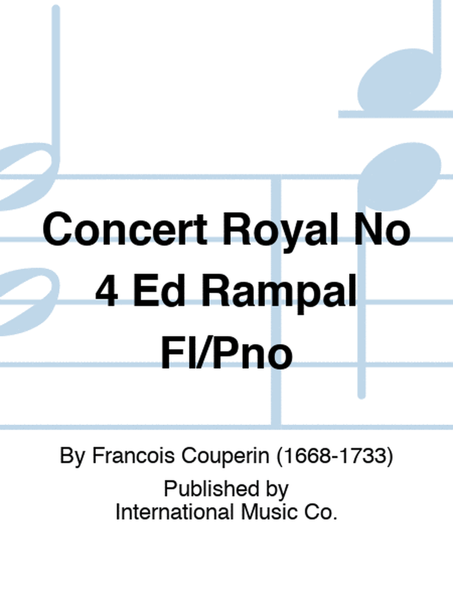 Concert Royal No 4 Ed Rampal Fl/Pno