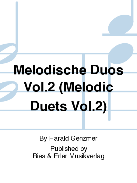 Melodische Duos Vol. 2