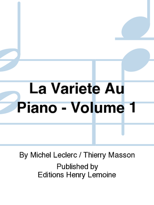 Book cover for La variete au piano - Volume 1