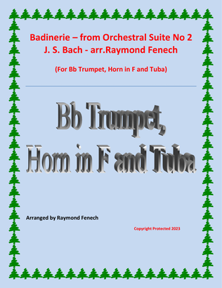 Badinerie - J.S.Bach - Bb Trumpet, Horn in F and Tuba
