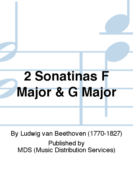 2 Sonatinas F Major & G Major