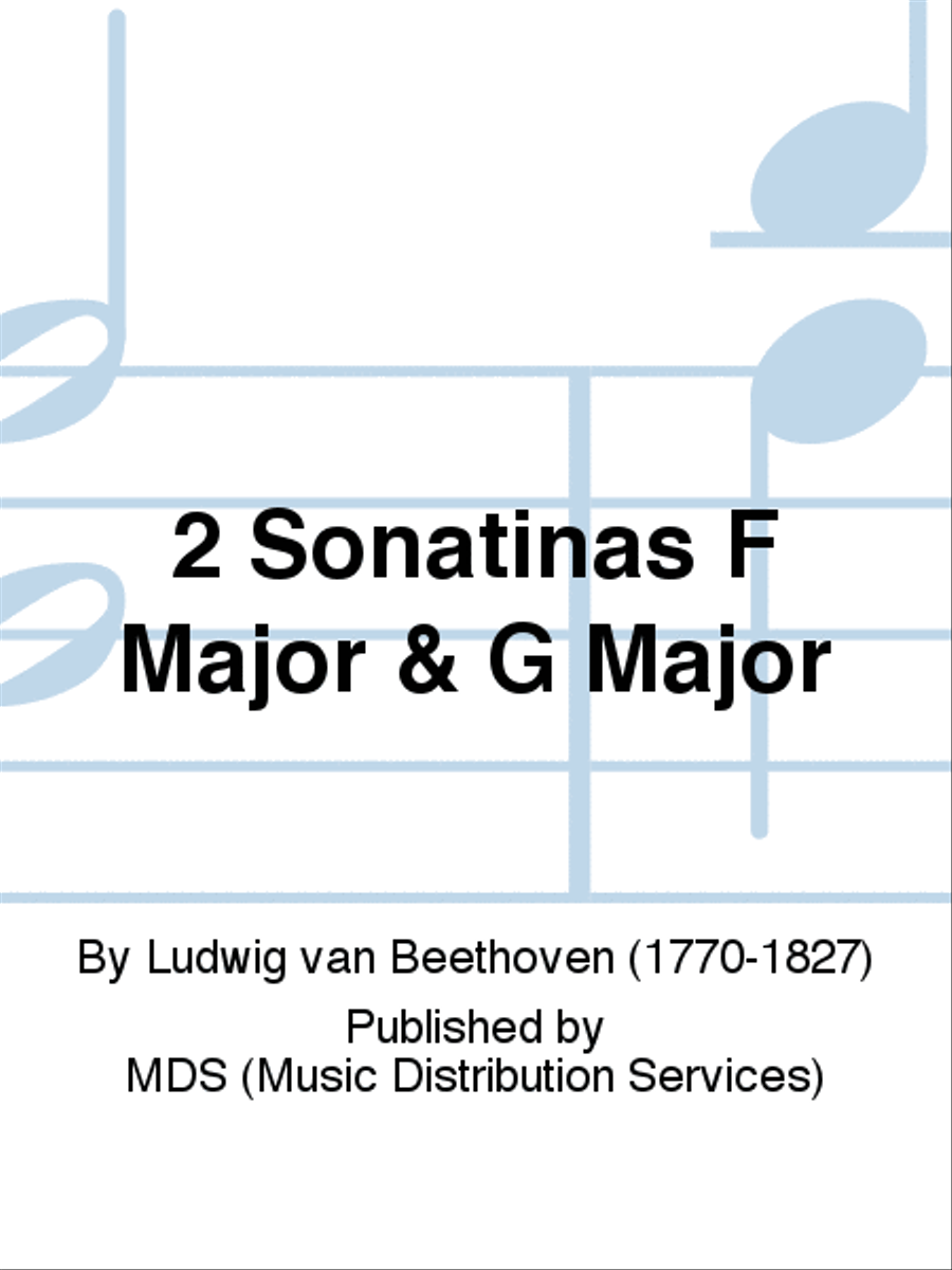 2 Sonatinas F Major & G Major