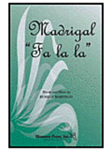 Madrigal “Fa La La” image number null