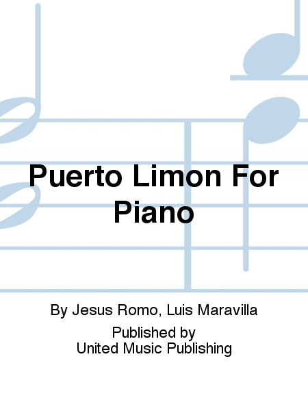 Puerto Limon For Piano