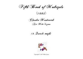 Monteverdi - The Fifth Book of Madrigals (1605) - 19. Questi vaghi