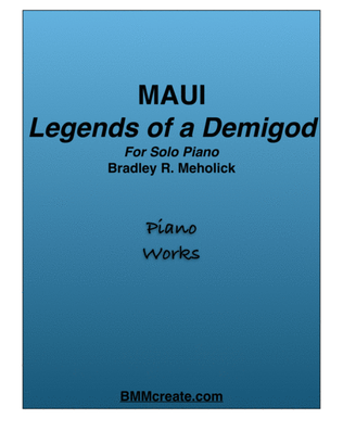 MAUI (Legends of a Demigod)