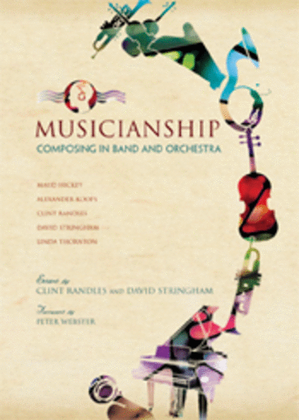 Book cover for Musicianship: Composing in Band and Orchestra