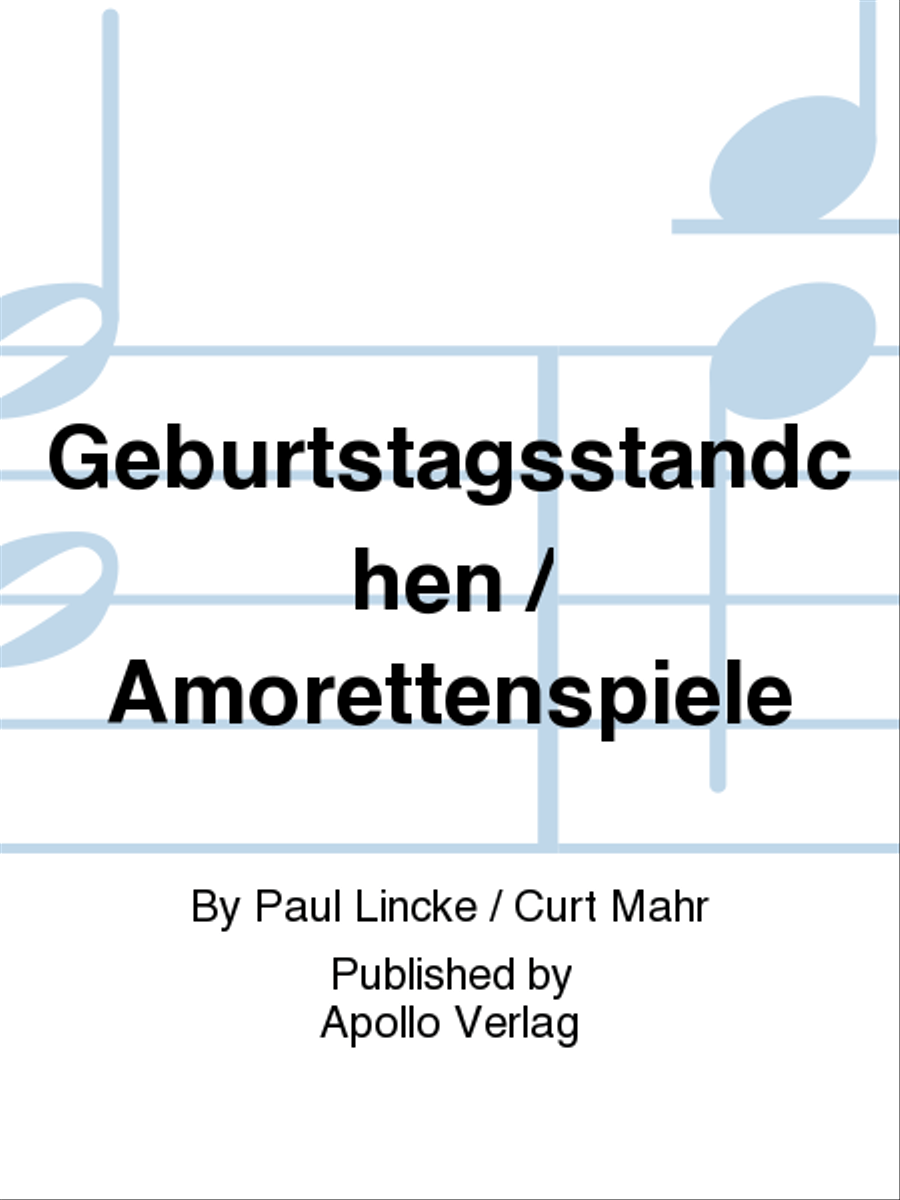 Geburtstagsständchen / Amorettenspiele