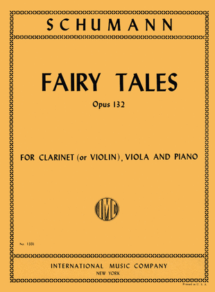 Book cover for Fairy Tales, Op. 132 for Clarinet (or Violin), Viola & Piano