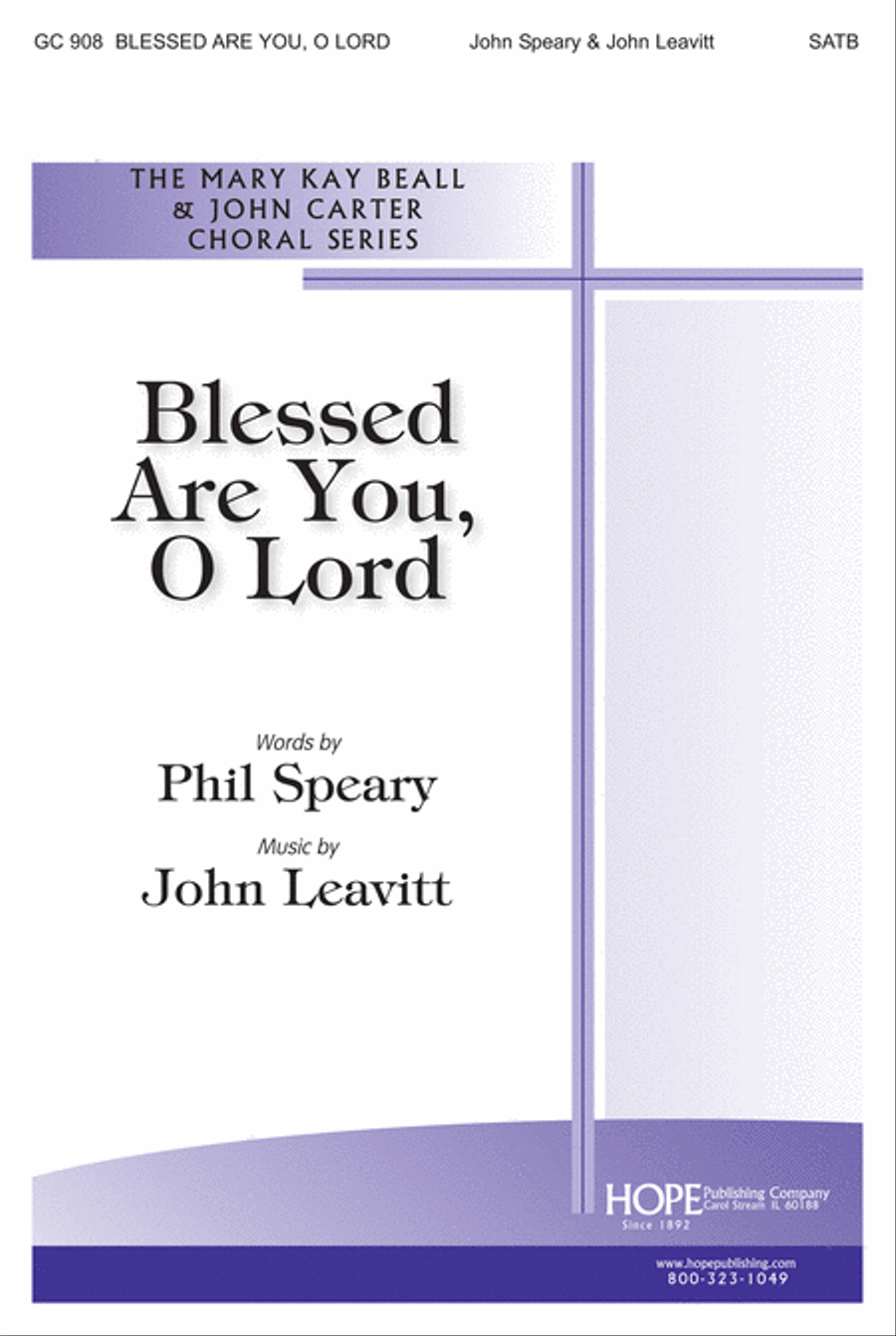 Blessed Are You, O Lord Blessed Are You, O Lord 4-Part scores gallery preview page 1
