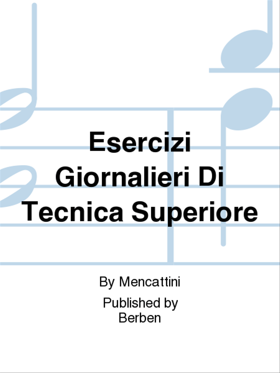 Esercizi Giornalieri Di Tecnica Superiore Violin Solo - Sheet Music