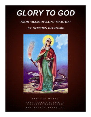 Glory To God (from "Mass of Saint Martha")