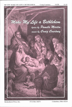 Book cover for Make My Life a Bethlehem