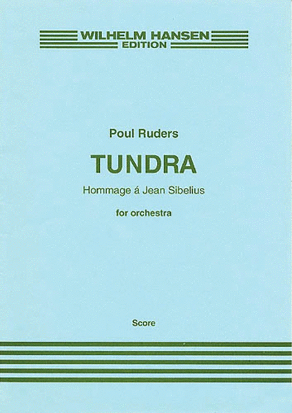 Poul Ruders: Tundra (Score)