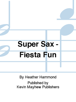 Super Sax - Fiesta Fun