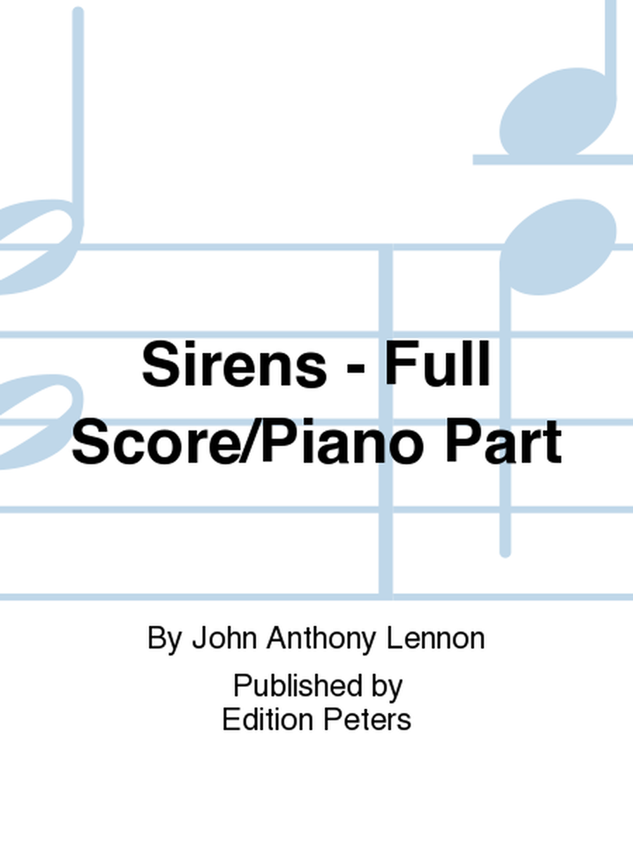 Sirens - Full Score/Piano Part