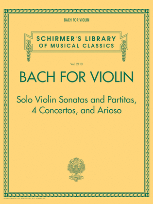 Book cover for Bach for Violin – Sonatas and Partitas, 4 Concertos, and Arioso