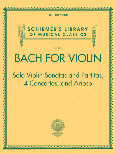 Bach for Violin – Sonatas and Partitas, 4 Concertos, and Arioso