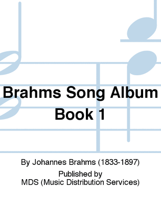 Brahms Song Album Book 1