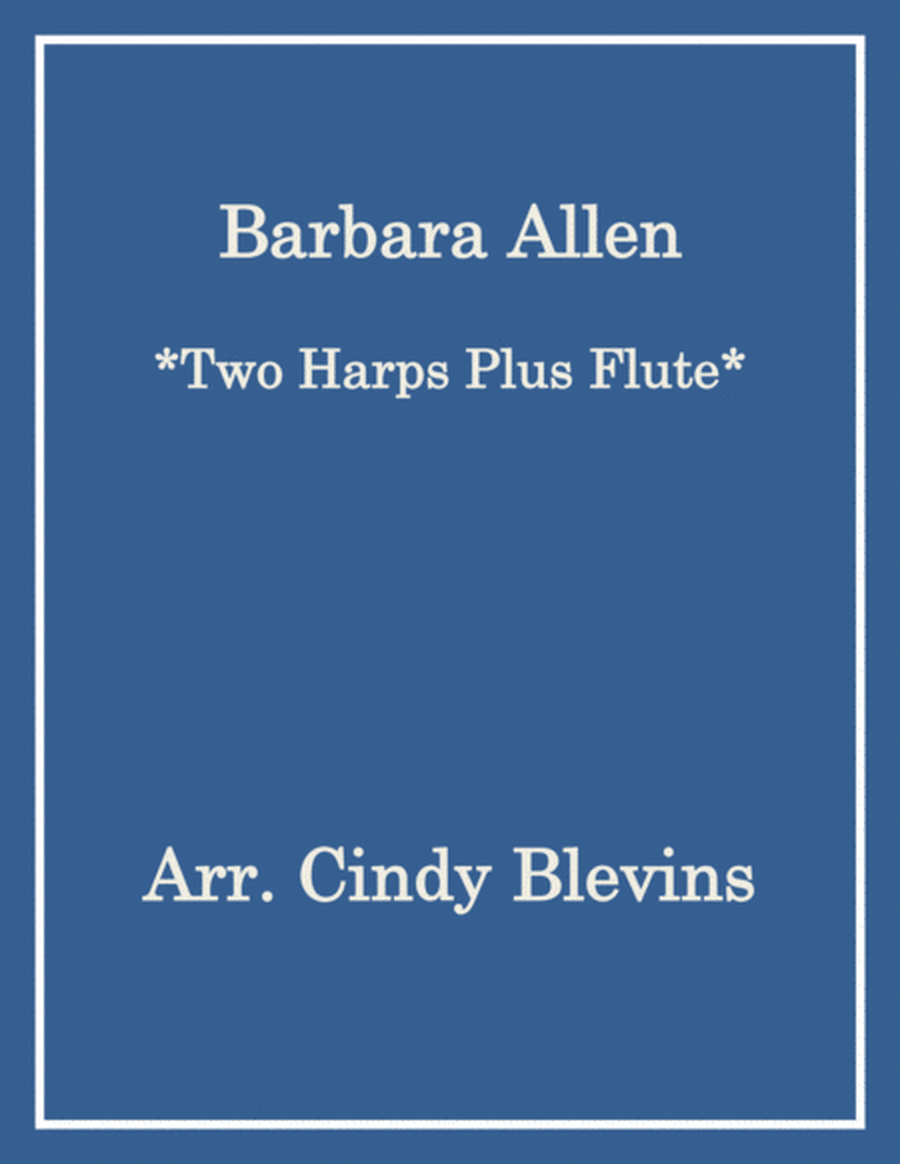 Barbara Allen, for Two Harps Plus Flute image number null