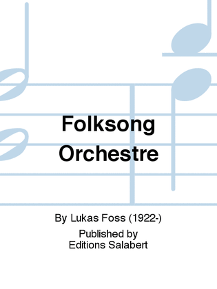 Folksong Orchestre