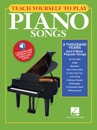 Book cover for Teach Yourself to Play Piano Songs: "A Thousand Years" & 9 More Popular Songs