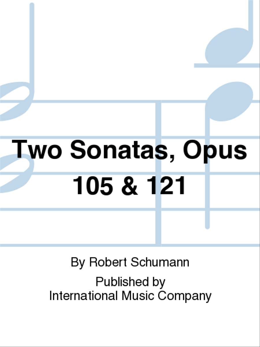 Book cover for Two Sonatas, Opus 105 & 121