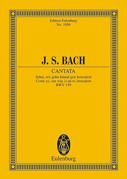 Cantata No. 159, "Dominica Estomihi"