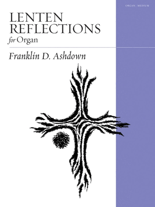 Book cover for Lenten Reflections for Organ