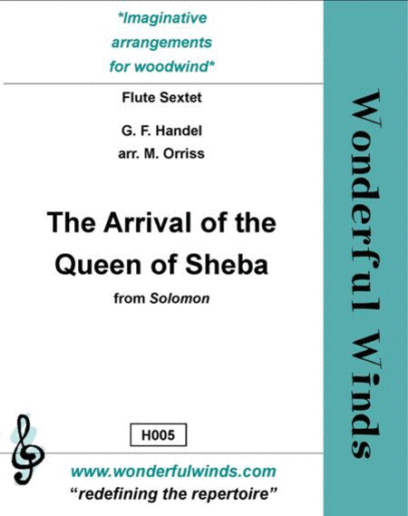 George Frideric Handel : The Arrival of the Queen of Sheba