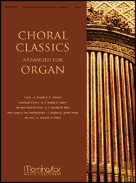Choral Classics Arranged for Organ image number null