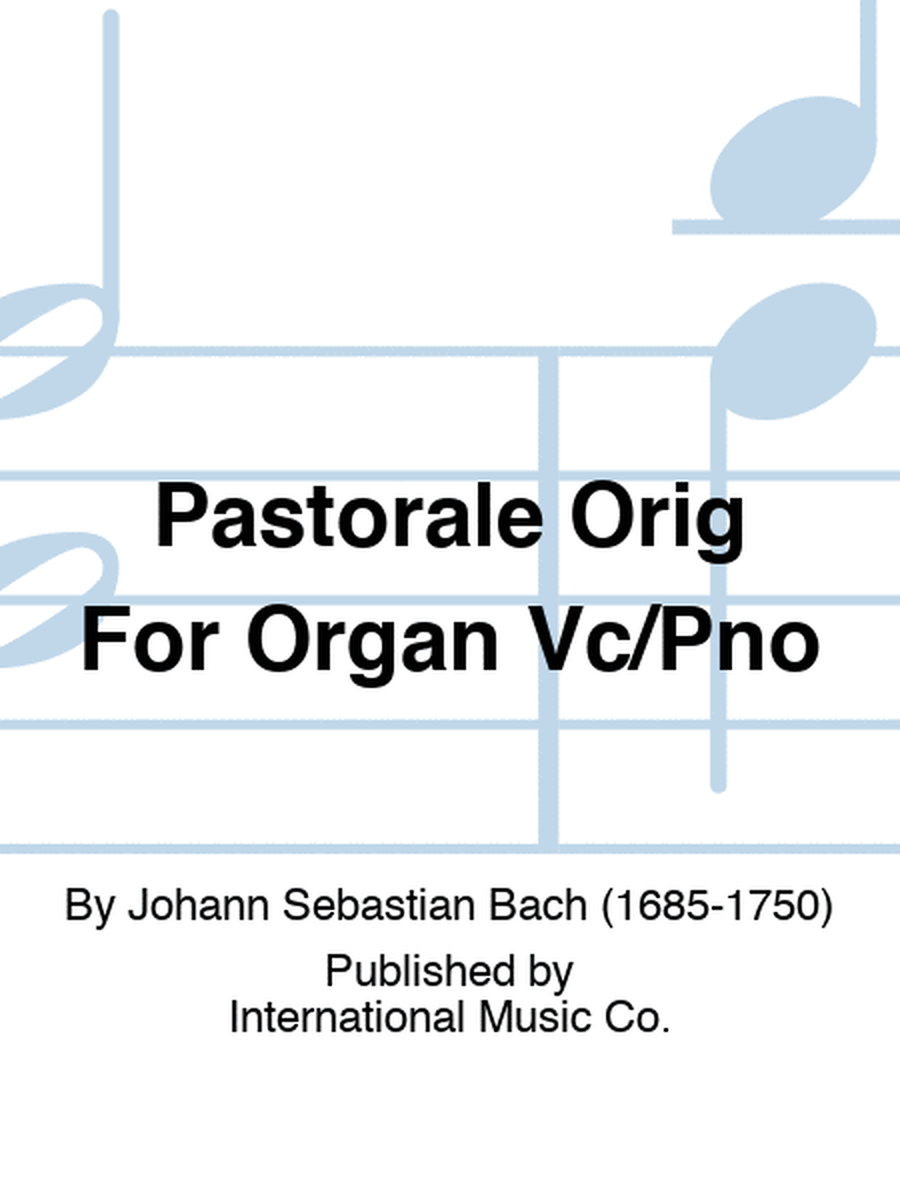 Pastorale Orig For Organ Vc/Pno