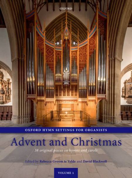 Oxford Hymn Settings for Organ: Advent and Christmas