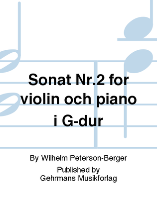 Book cover for Sonat Nr.2 for violin och piano i G-dur