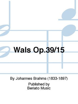 Wals Op.39/15