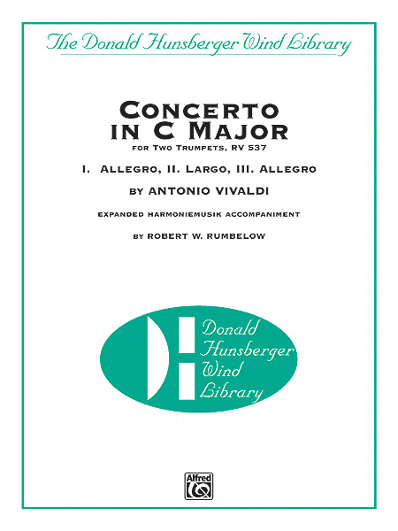 Concerto in C Major for Two Trumpets (I. Allegro, II. Largo, III. Allegro)