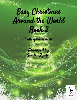 Easy Christmas Around The World - Book 2 (elementary piano with optional duet)