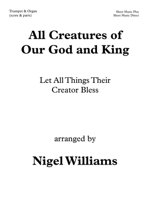 Book cover for All Creatures Of Our God And King, for Trumpet and Organ